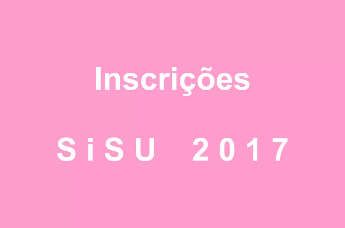 Inscrições SiSU 2017