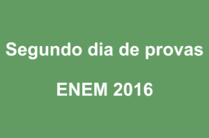 Segundo dia de provas do Enem 2016