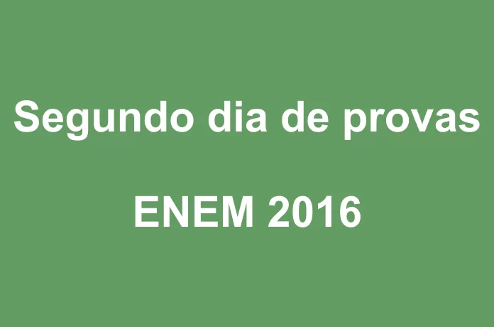 Segundo dia de provas do Enem 2016