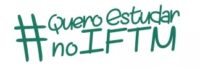 IFTM 2017 oferece 270 vagas para seleção