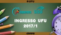 UFU 2017 lança mais de 3000 vagas para o Sisu