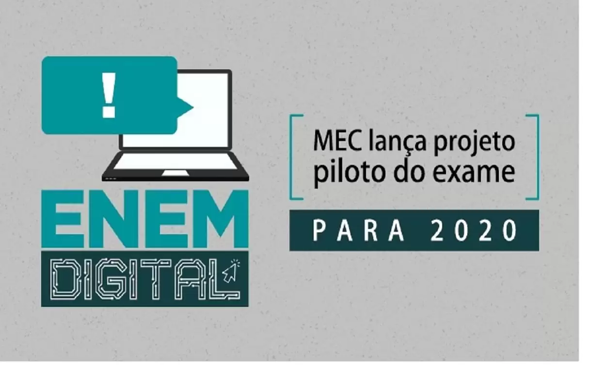 Enem Digital terá início em 2020 e será implantado totalmente em 2026