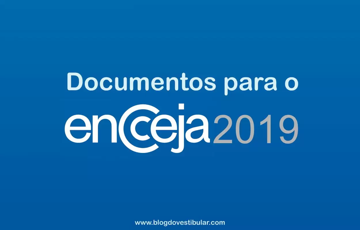 Encceja 2019: veja quais documentos são aceitos