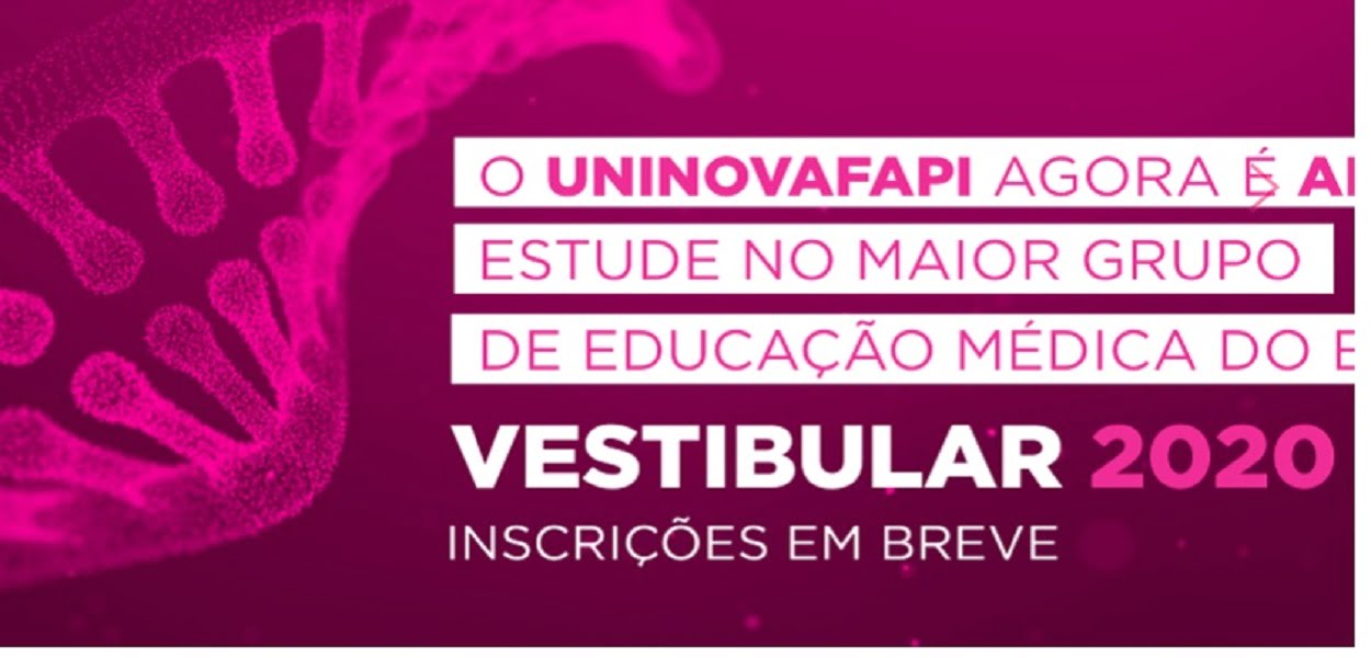Uninovafapi abre inscrição para o Vestibular de Medicina 2020