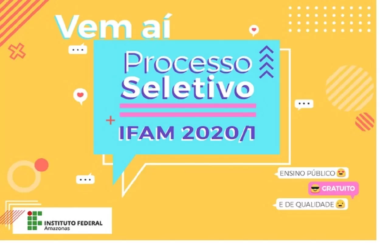 IFAM terá 3.800 vagas para cursos técnicos e superiores no Processo Seletivo 2020