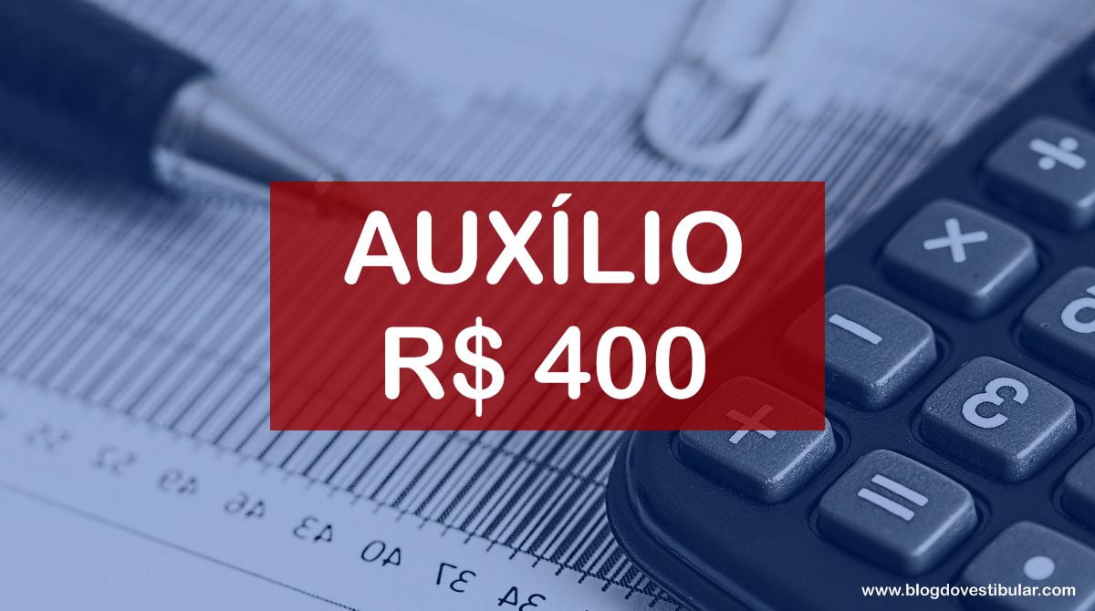 4a Parcela do Auxílio Emergencial pode ser de R$ 400