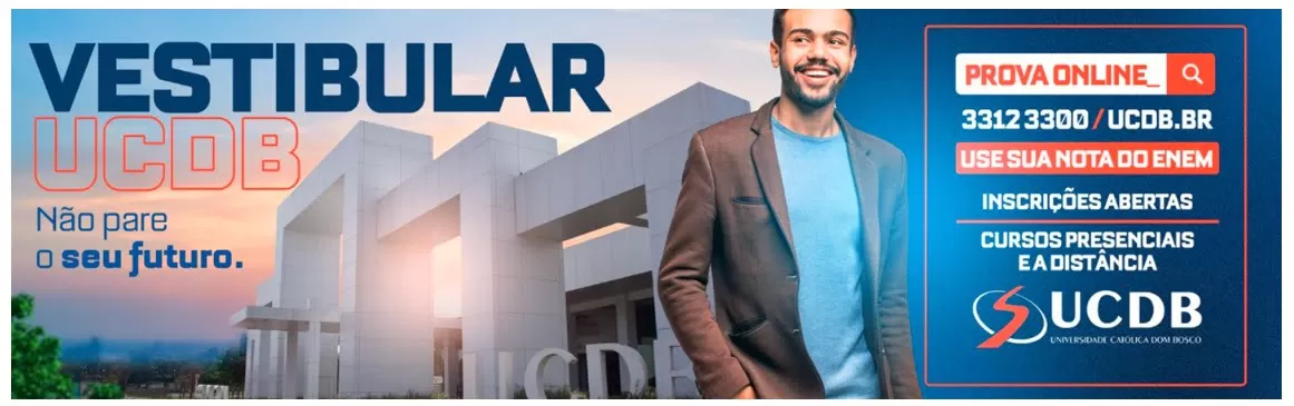UCDB abre inscrição para o Vestibular 2020.2, por prova on line ou pelas notas do Enem