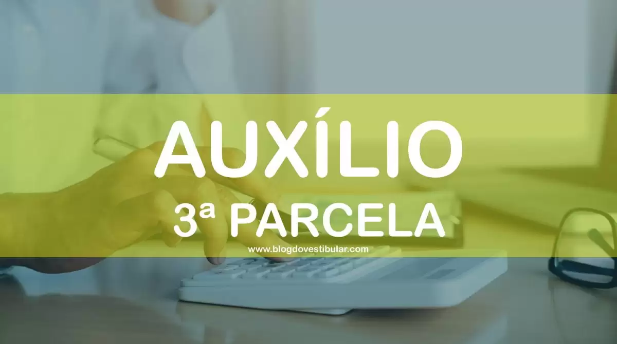 Auxílio Emergencial: calendário da 3ª Parcela