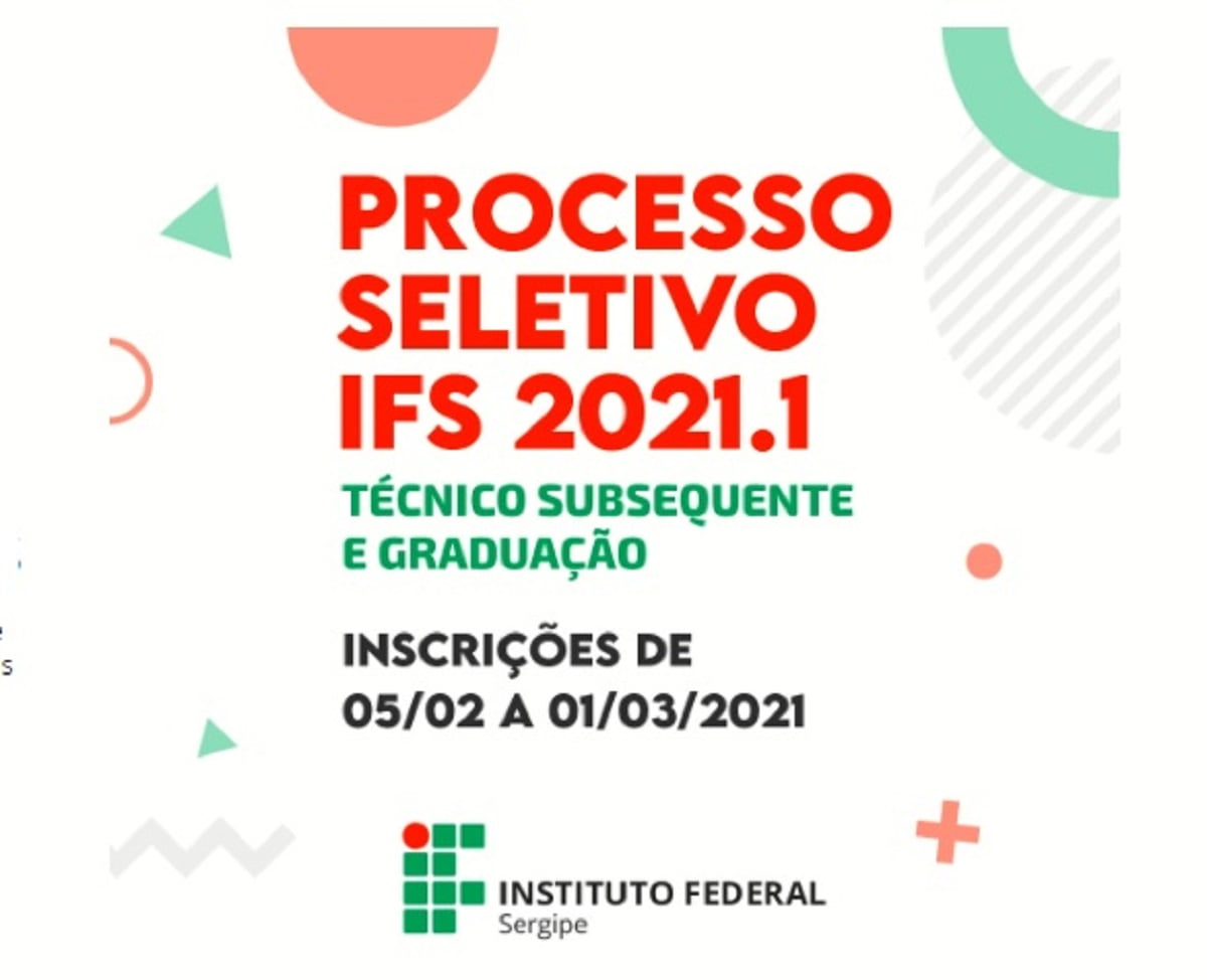 IFS abre inscrição do Processo Seletivo 2021 para cursos técnicos e de graduação