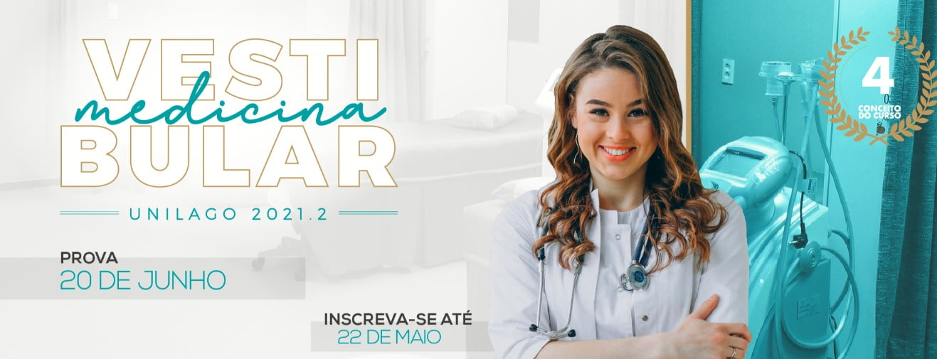 Unilago abre inscrição para o Vestibular de Medicina 2021.2