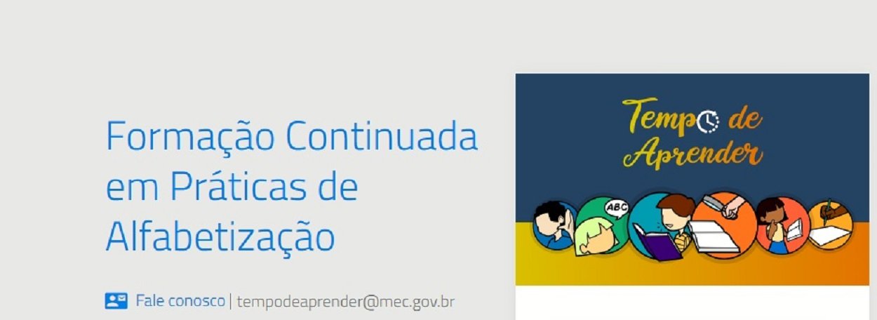 MEC lançou o curso de Formação Continuada em Práticas de Alfabetização
