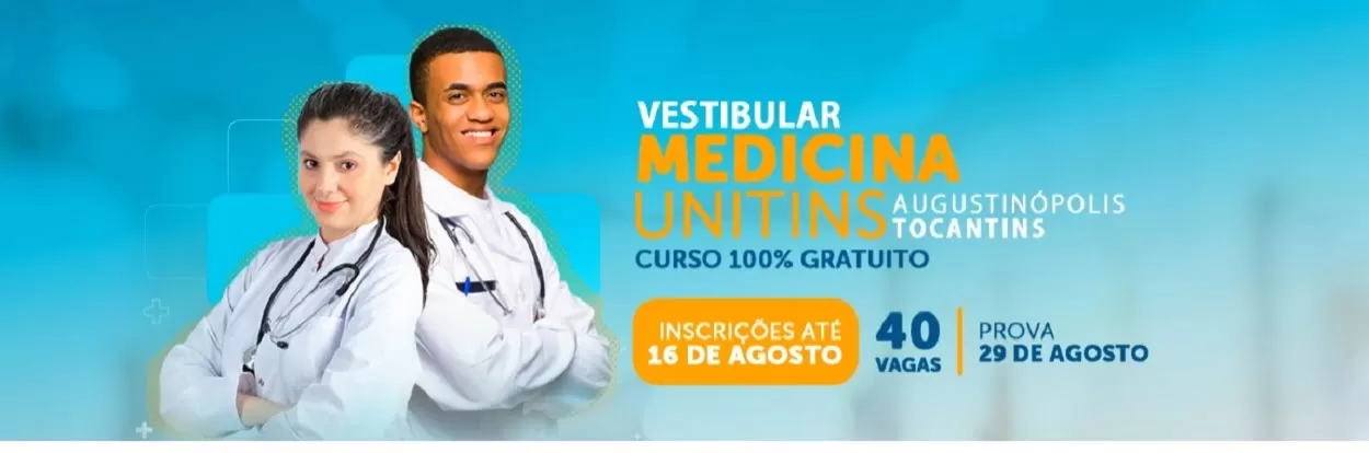 UNITINS abre inscrição para o Vestibular de Medicina 2021.2