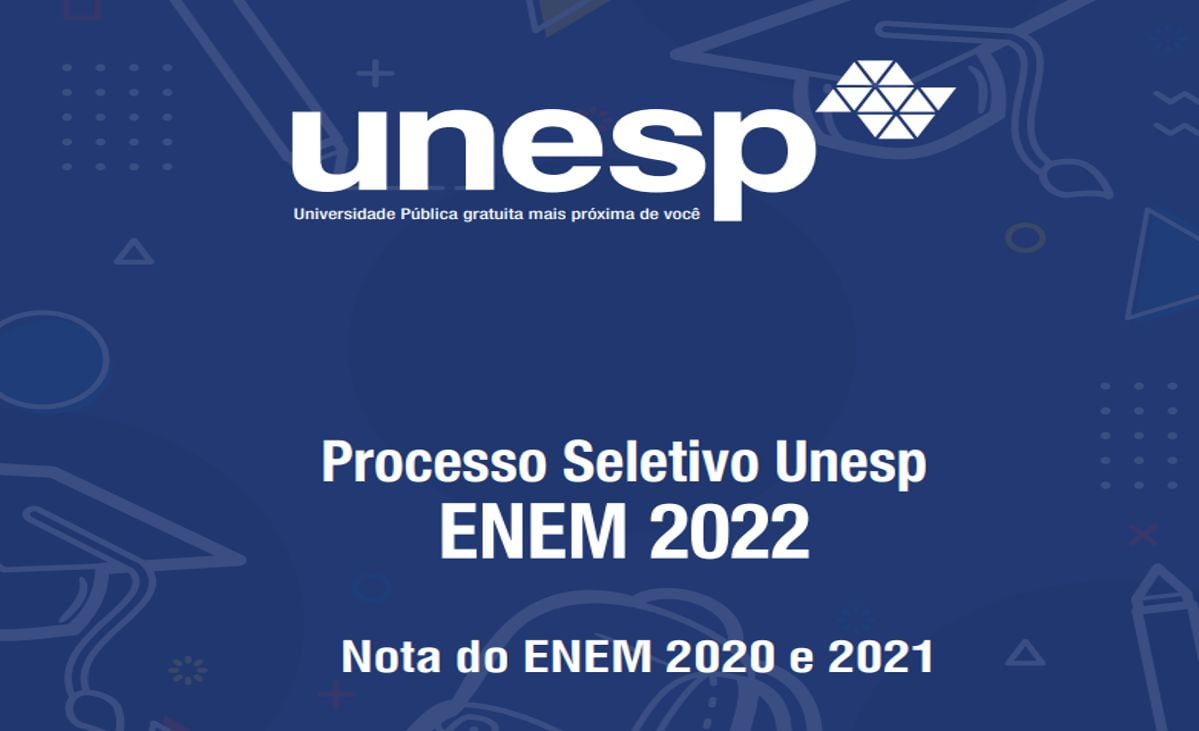 UNESP divulgou inscrição do Processo Seletivo Unesp Enem 2022