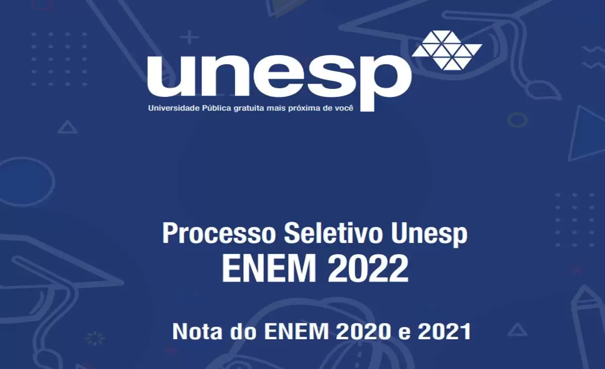 UNESP divulgou inscrição do Processo Seletivo Unesp Enem 2022