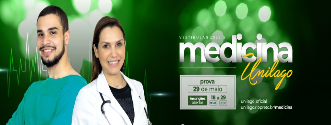 Unilago abriu inscrição para o Vestibular de Medicina 2022.2