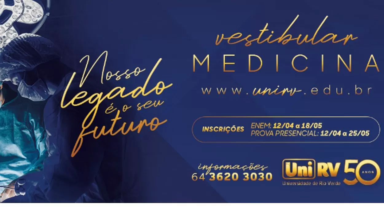 UNIRV abriu inscrição do Vestibular de Medicina 2023.2