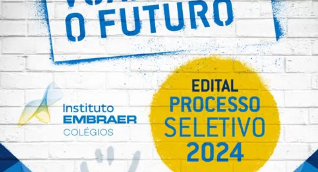 Colégio Embraer divulgou inscrição do Processo Seletivo 2024