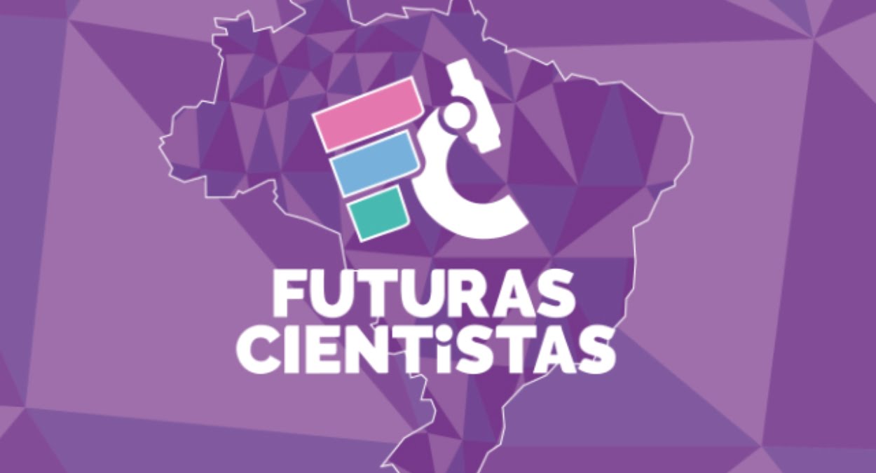 Futuras Cientistas: São oferecidas 470 vagas para Professores e Estudantes, veja como se inscrever