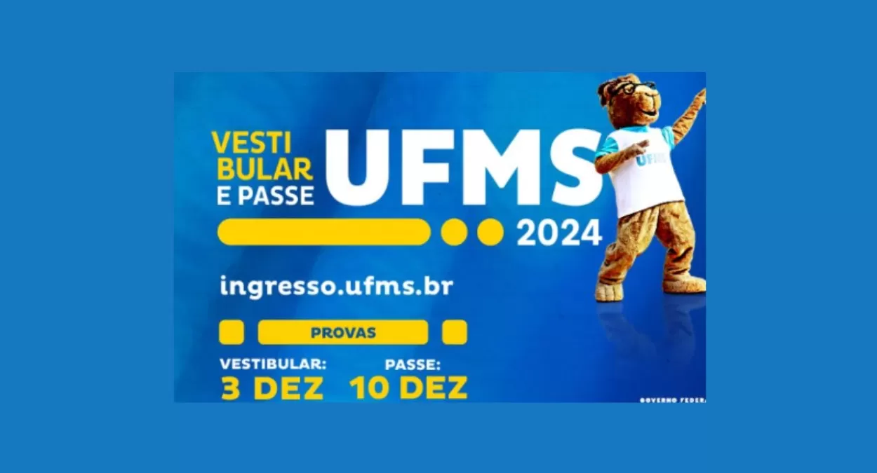 UFMS Vestibular e Passe 2024: Veja quando começa a inscrição para mais de 10.000 vagas