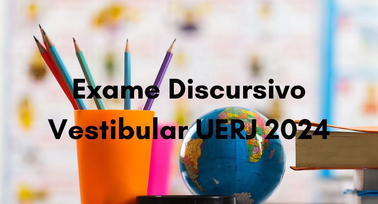 UERJ Vestibular 2024: Veja como fazer sua inscrição para o Exame Discursivo