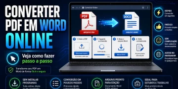 Converter PDF em Word Online: Veja Como Fazer Passo a Passo