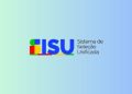 Sisu+ 2026 abre inscrições em junho; veja datas, regras e critérios