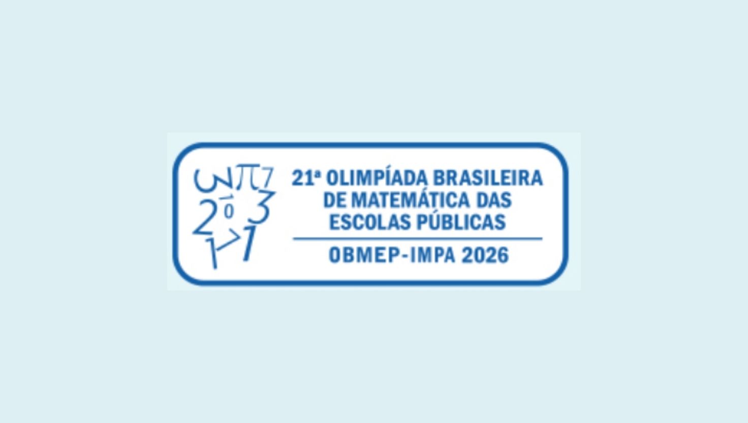 Resultado da 1ª fase da OBMEP 2026 sai em agosto; veja datas e próximos ...