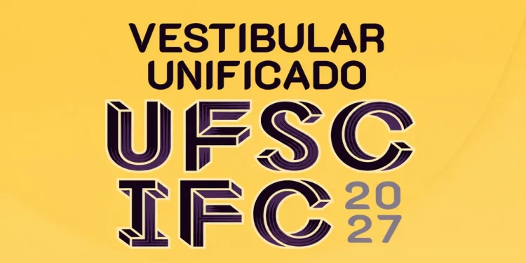 Inscrição Vestibular Unificado 2027 UFSC IFC