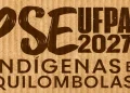 Datas e inscrição do PSE IQ UFPA 2027