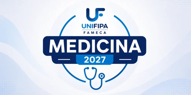 edital e inscrição vestibular 2027 medicina unifipa fameca