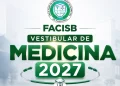 Inscrição e provas do Vestibular de Medicina 2027 FACISB