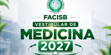 Inscrição e provas do Vestibular de Medicina 2027 FACISB