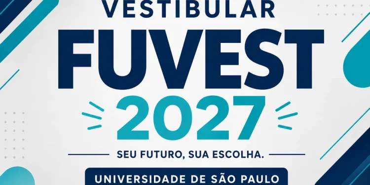 Inscrição Vestibular Fuvest 2027