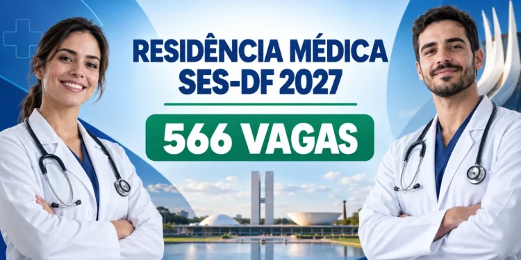 edital e inscrição residência médica ses df 2027