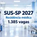 informações residência médica sus sp 2027